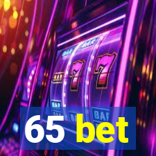 65 bet